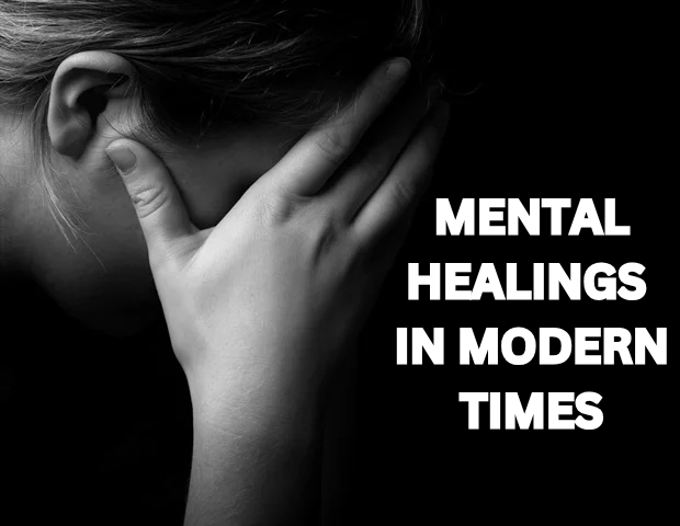 Mental Healings in Modern Times: